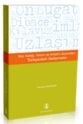 Söz Varlığı, Yazım ve Anlatım Açısından Türkçedeki Gelişmeler - Türk Dil Kurumu Yayınları