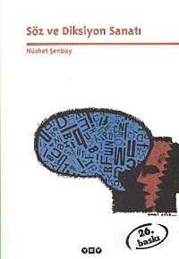Söz ve Diksiyon Sanatı - Yapı Kredi Yayınları