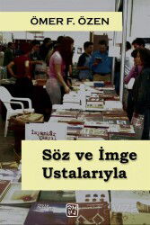 Söz ve İmge Ustalarıyla - Kutlu Yayınevi