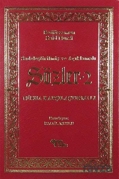 Sözler 2 / Sadeleştirilmiş ve Açıklamalı - Nüsha Karşılaştırmalı - Mutlu Yayıncılık