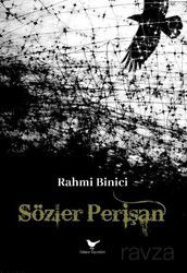 Sözler Perişan - Günce Yayınları