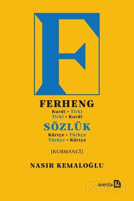 Sözlük (Kürtçe-Türkçe), Ferheng (Kurdi-Tirki) - 1