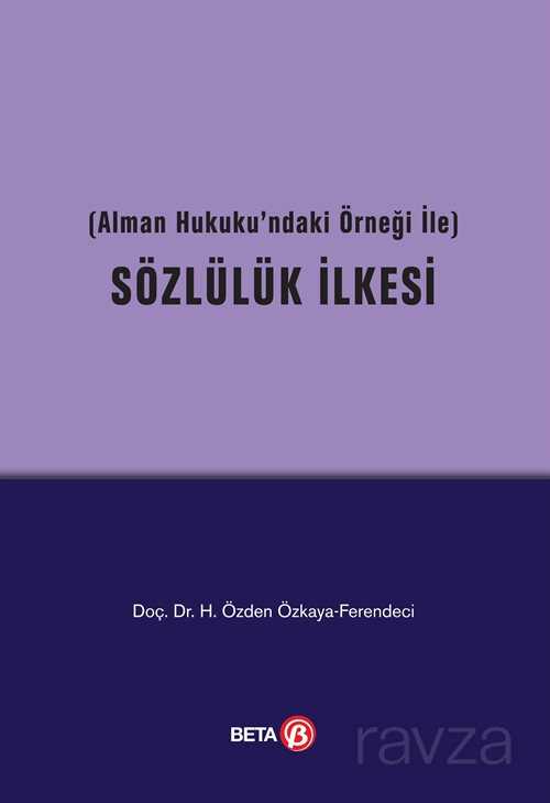 Sözlülük İlkesi (Alman Hukukundaki Örneği ile) - 1