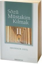Sözü Müstakim Kılmak 2 - Rıhle Kitap