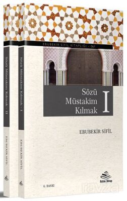 Sözü Müstakim Kılmak (2 Kitap Takım) - 1