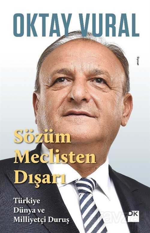 Sözüm Meclisten Dışarı - Doğan Kitapçılık