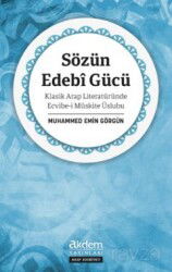 Sözün Edebî Gücü - Akdem Yayınları