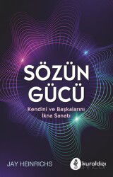 Sözün Gücü - Kuraldışı Yayınları