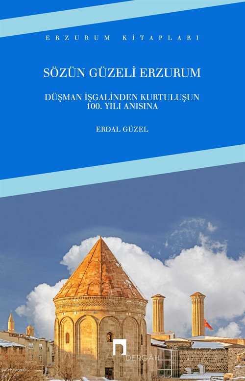 Sözün Güzeli Erzurum - 1