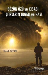 Sözün Özü ve Kısası, Şiirlerin Güzeli ve Hası - Tulpars Yayınevi