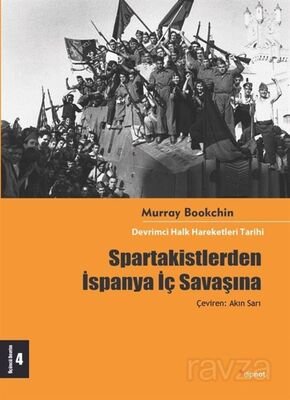 Spartakistlerden İspanya İç Savaşına - 1