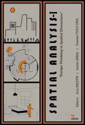 Spatial Analysis I: Spatial Dimensions in Design Thinking - Kriter Basım Yayın Dağıtım