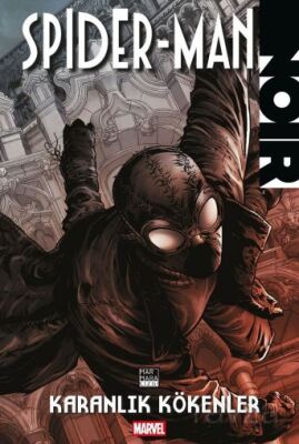 Spider-Man Noir : Karanlık Kökenler - 1