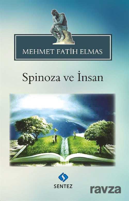 Spinoza ve İnsan - Sentez Yayım ve Dağıtım (Bursa)