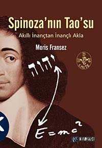 Spinoza'nın Tao'su - Kabalcı Yayınları