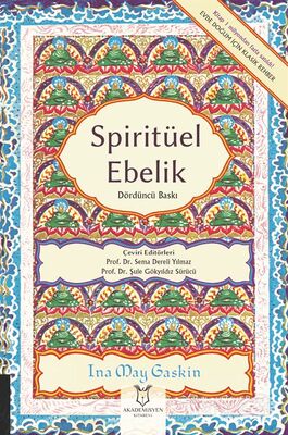 Spiritüel Ebelik - 1