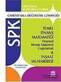 SPK Gayrimenkul Değerleme Uzmanlığı -Temel Finans Matematiği ve İnşaat Muhasebesi - 1