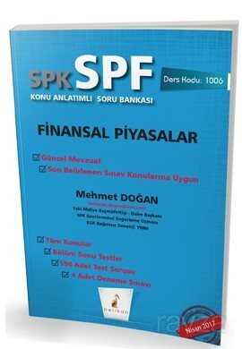 SPK - SPF Finansal Piyasalar Konu Anlatımlı Soru Bankası 1006 - Pelikan Tıp Teknik Yayınları