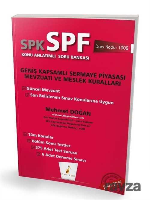 SPK - SPF Geniş Kapsamlı Sermaye Piyasası Mevzuatı ve Meslek Kuralları Konu Anlatımlı Soru Bankası 1 - 1