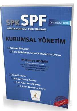 SPK - SPF Kurumsal Yönetim Konu Anlatımlı Soru Bankası 1018 - Pelikan Tıp Teknik Yayınları