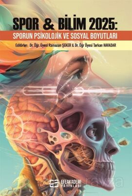 Spor - Bilim 2025: Sporun Psikolojik ve Sosyal Boyutları - 1