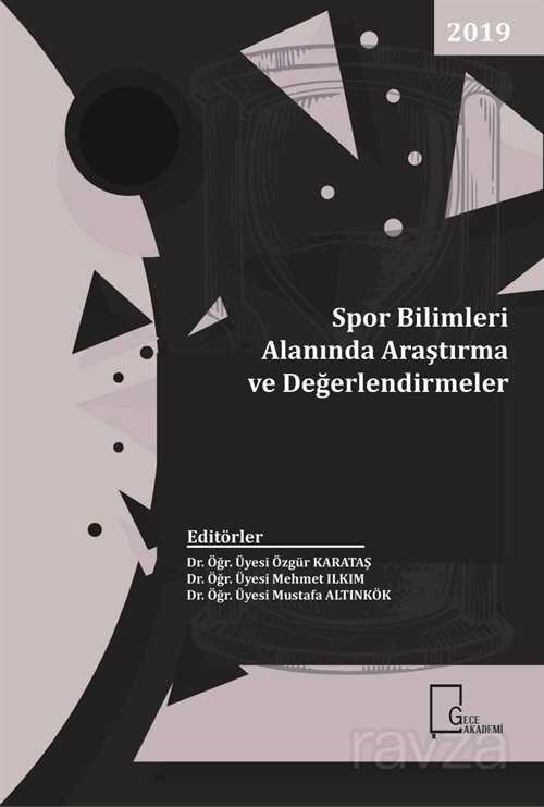 Spor Bilimleri Alanında Araştırma ve Değerlendirmeler - 1