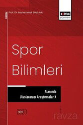 Spor Bilimleri Alanında Uluslararası Araştırmalar X - Eğitim Kitabevi