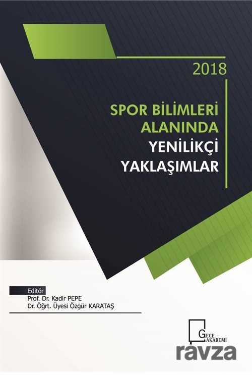 Spor Bilimleri Alanında Yenilikçi Yaklaşımlar - 1