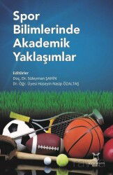 Spor Bilimlerinde Akademik Yaklaşımlar - Akademisyen Kitabevi