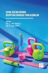 Spor Bilimlerinde Disiplinlerarası Yaklaşımlar - 1