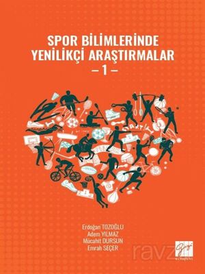 Spor Bilimlerinde Yenilikçi Araştırmalar 1 - 1