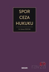 Spor Ceza Hukuku - Seçkin Yayıncılık