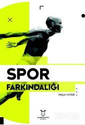 Spor Farkındalığı - Akademisyen Kitabevi