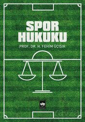 Spor Hukuku - Ötüken Neşriyat