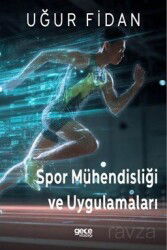 Spor Mühendisliği ve Uygulamaları - Gece Kitaplığı