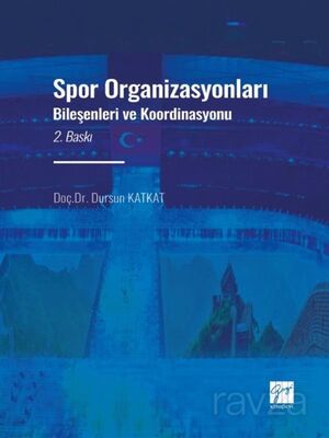 Spor Organizasyonları Bileşenleri ve Koordinasyonu - 1