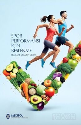 Spor Performansı İçin Beslenme - 1