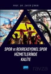Spor ve Rekreasyonel Spor Hizmetlerinde Kalite - Nobel Yayın Dağıtım