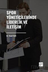 Spor Yöneticilerinde Liderlik ve İletişim - Gazi Kitabevi