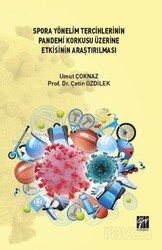 Spora Yönelim Tercihlerinin Pandemi Korkusu Üzerine Etkisinin Araştırılması - Gazi Kitabevi