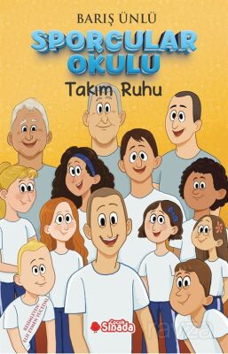 Sporcular Okulu Takım Ruhu - 1