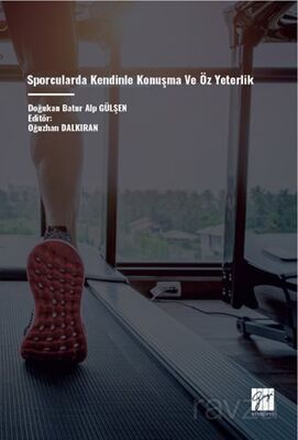 Sporcularda Kendinle Konuşma ve Öz Yeterlik - 1