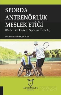 Sporda Antrenörlük Meslek Etiği - 1