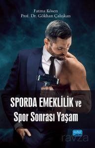 Sporda Emeklilik ve Spor Sonrası Yaşam - 1