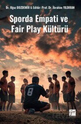 Sporda Empati ve Fair Play Kültürü - Gazi Kitabevi