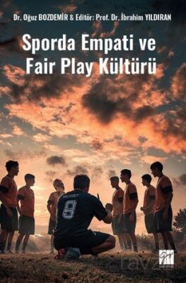 Sporda Empati ve Fair Play Kültürü - 1