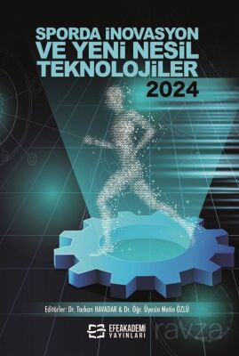 Sporda İnovasyon ve Yeni Nesil Teknolojiler 2024 - 1