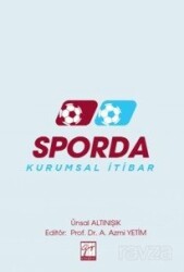 Sporda Kurumsal İtibar - Gazi Kitabevi