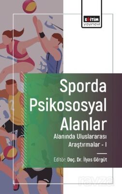 Sporda Psikososyal Alanlar Alanında Uluslararası Araştırmalar 1 - 1