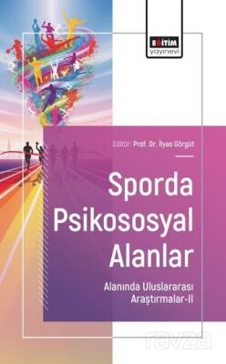 Sporda Psikososyal Alanlar Alanında Uluslararası Araştırmalar-II - 1